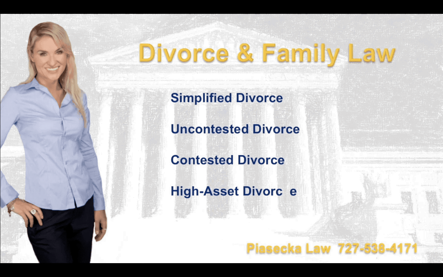 Piasecka Law 727-538-4171 Divorce & Family Law